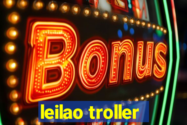 leilao troller