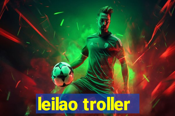 leilao troller