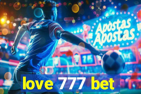 love 777 bet