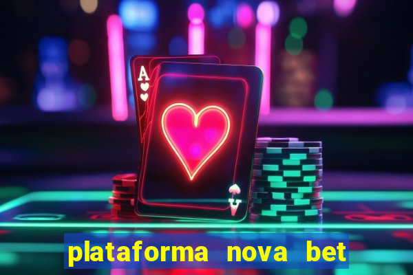 plataforma nova bet de 5 reais