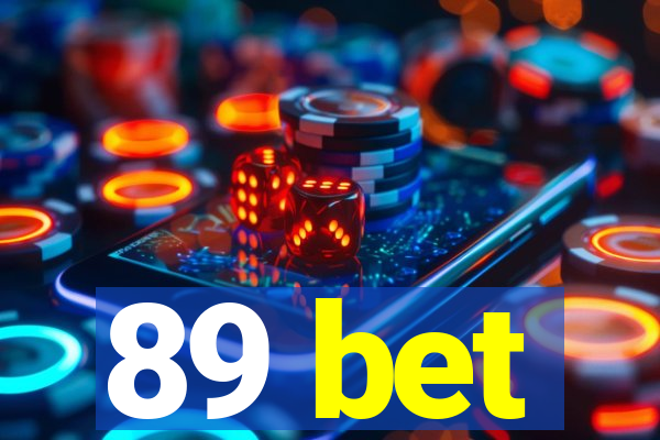 89 bet