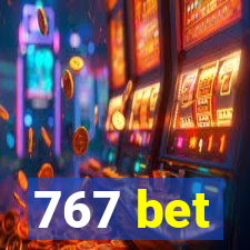 767 bet