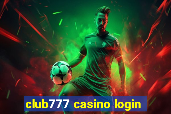 club777 casino login