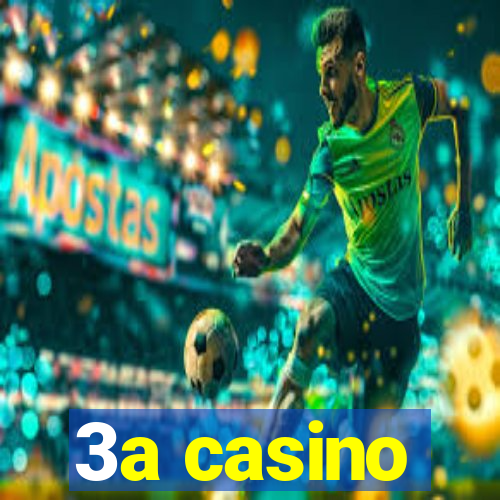 3a casino