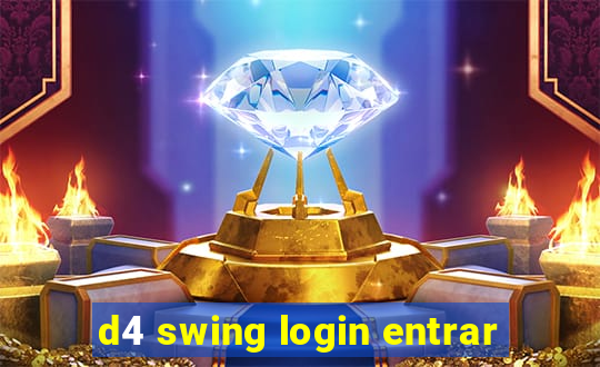 d4 swing login entrar