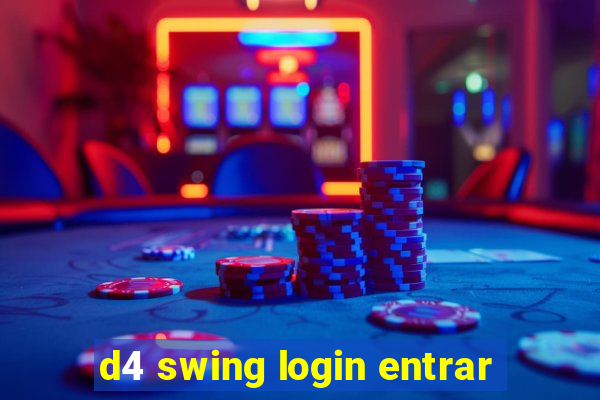 d4 swing login entrar