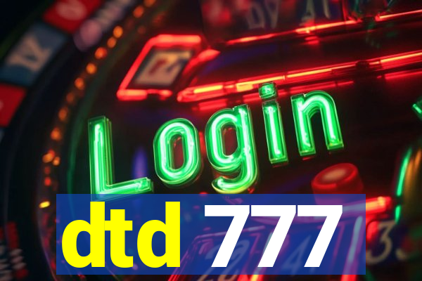 dtd 777