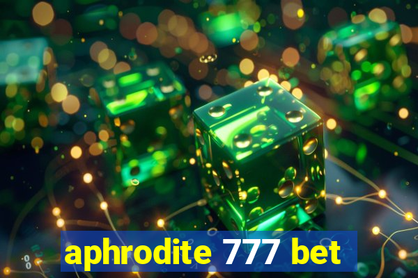 aphrodite 777 bet