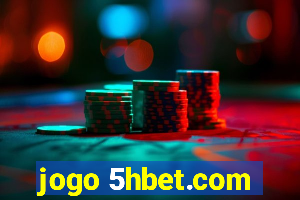 jogo 5hbet.com