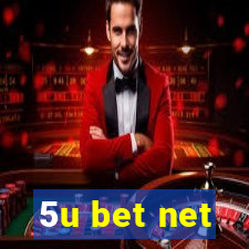 5u bet net