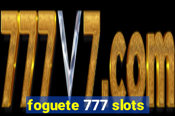 foguete 777 slots