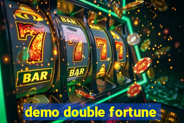 demo double fortune