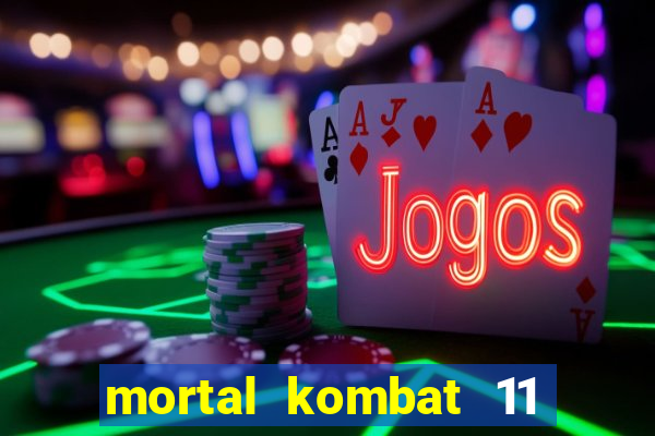 mortal kombat 11 apk android