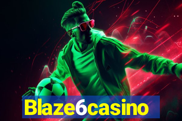 Blaze6casino