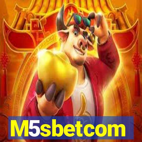 M5sbetcom