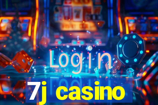 7j casino