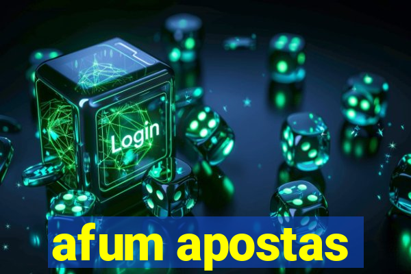 afum apostas