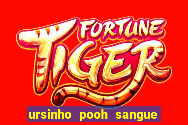 ursinho pooh sangue e mel 2 download