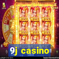 9j casino