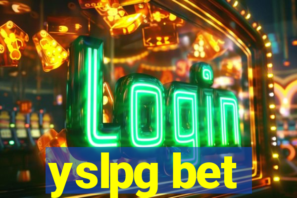 yslpg bet