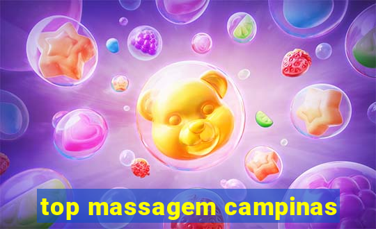 top massagem campinas