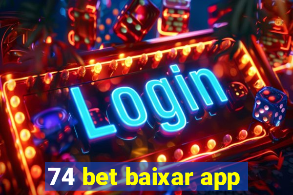 74 bet baixar app