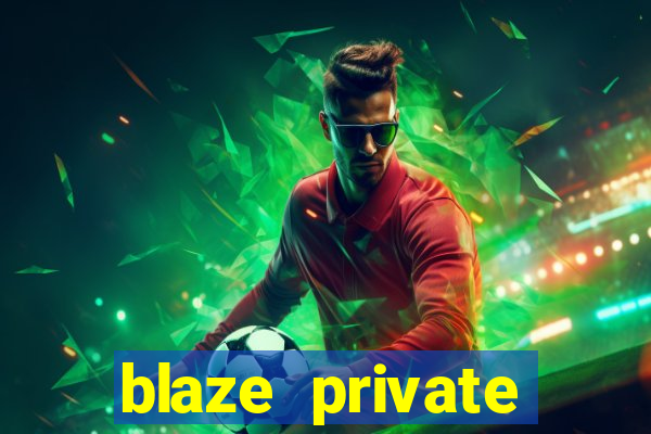 blaze private server codes