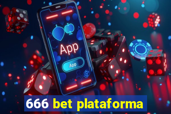 666 bet plataforma