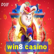 win8 casino