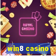 win8 casino