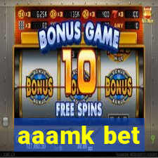 aaamk bet