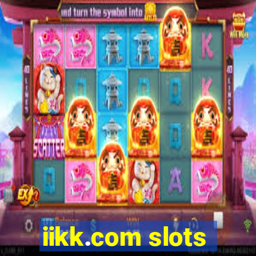 iikk.com slots