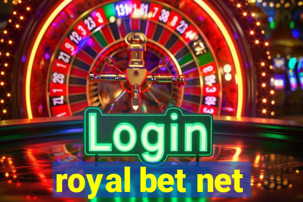 royal bet net