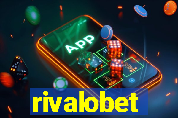 rivalobet