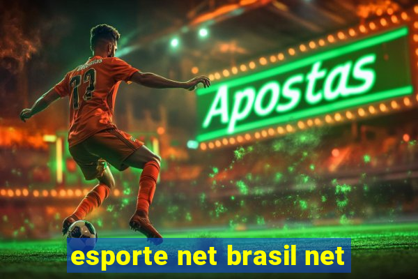 esporte net brasil net