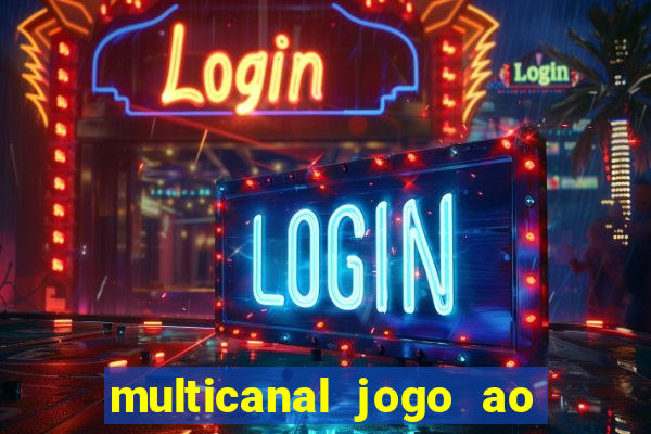 multicanal jogo ao vivo cruzeiro