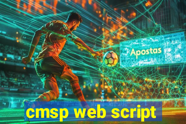 cmsp web script