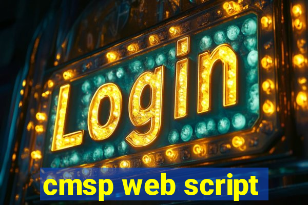 cmsp web script