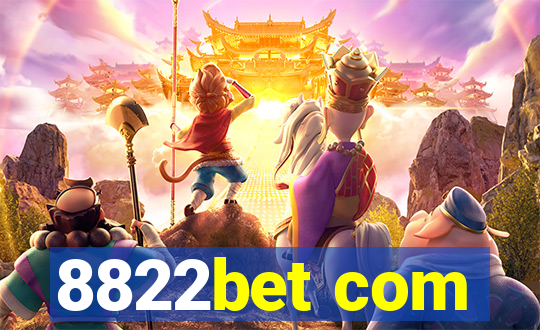 8822bet com