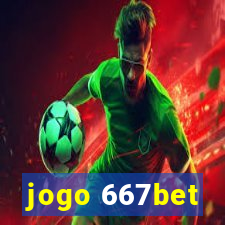 jogo 667bet