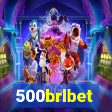 500brlbet