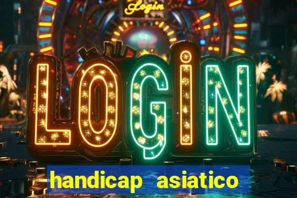 handicap asiatico 0.0 -0.5