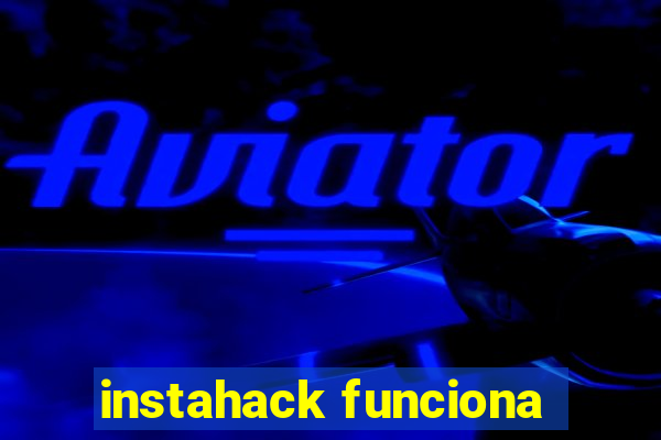 instahack funciona