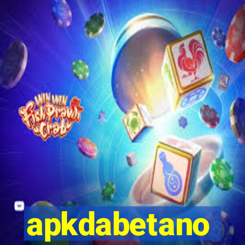 apkdabetano