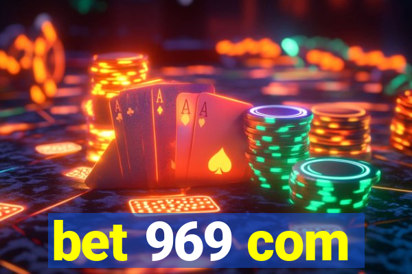 bet 969 com