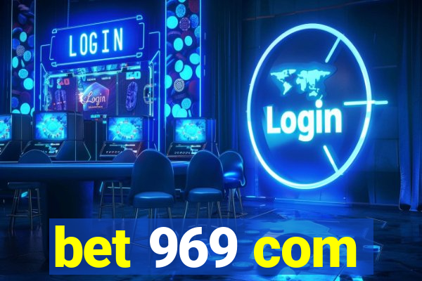 bet 969 com