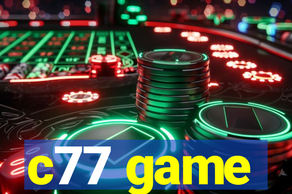 c77 game