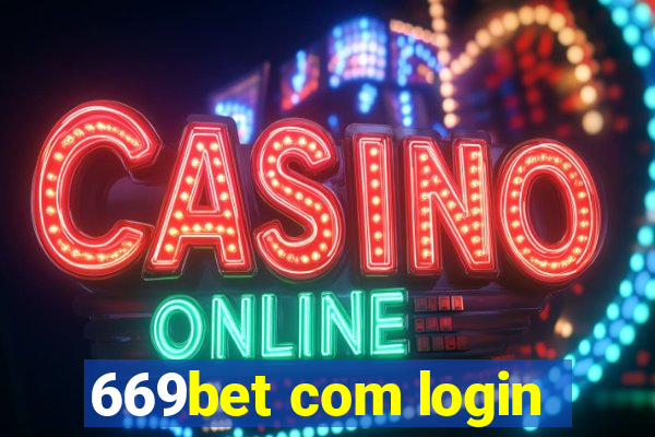 669bet com login