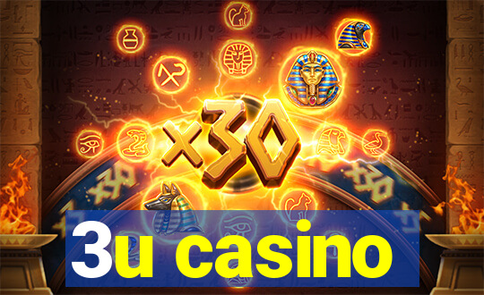 3u casino