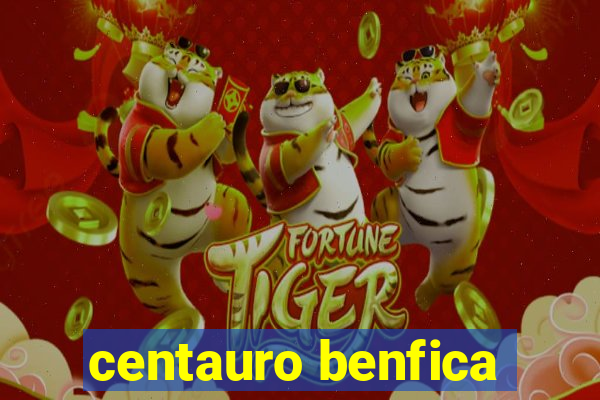 centauro benfica